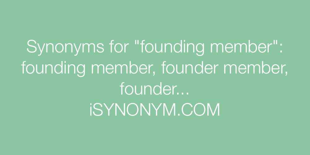 Synonyms founding member