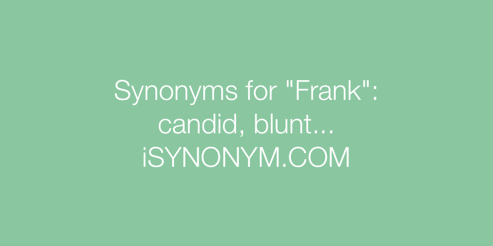 Synonyms Frank