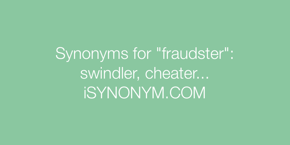 Synonyms fraudster