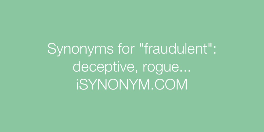 Synonyms fraudulent