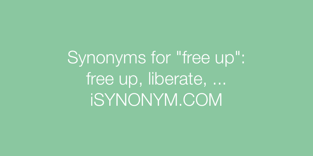 Synonyms free up