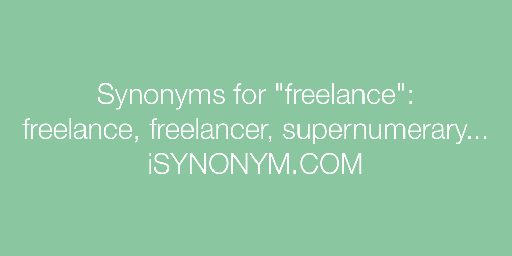 Synonyms freelance