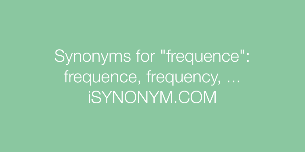 Synonyms frequence