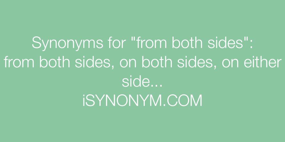 Synonyms from both sides