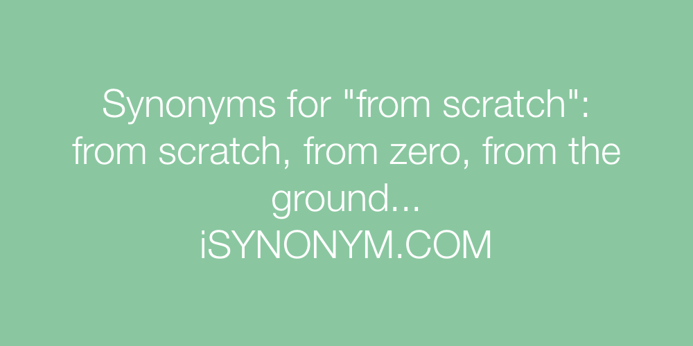 Synonyms from scratch