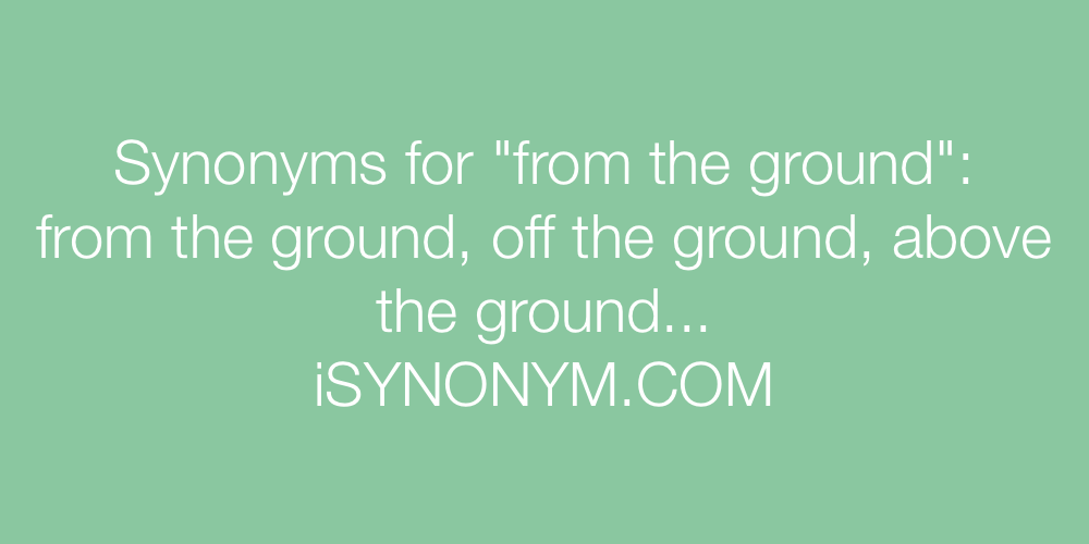 Synonyms from the ground