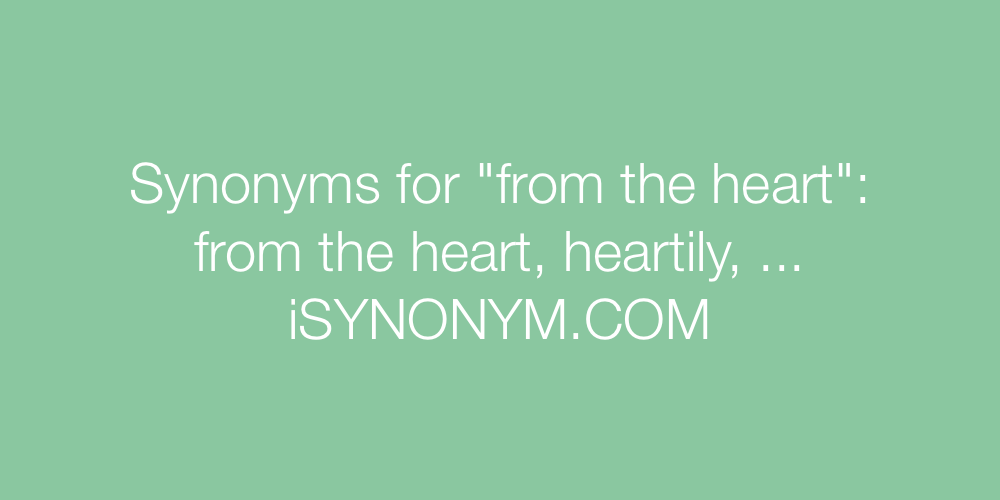 Synonyms from the heart