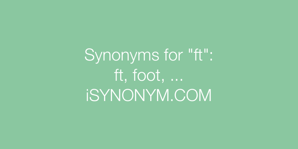 Synonyms ft