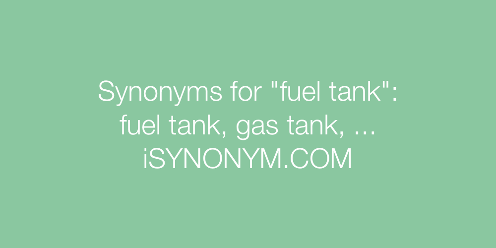 Synonyms fuel tank