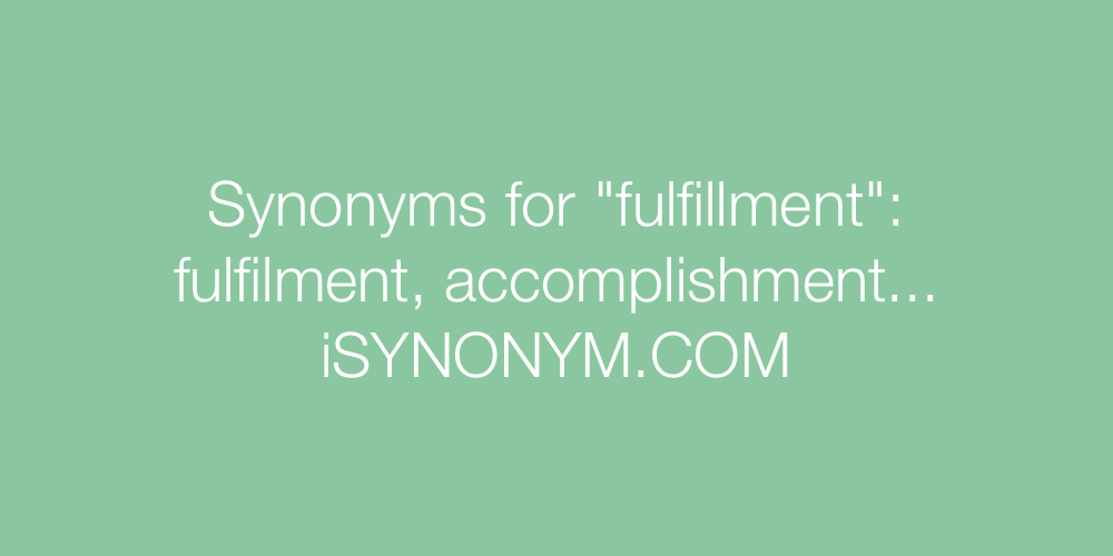 Synonyms fulfillment