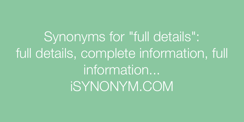 Synonyms full details