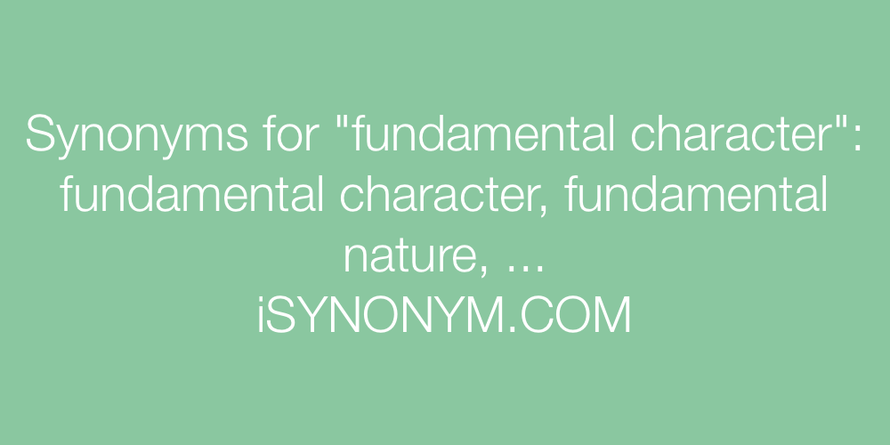 Synonyms fundamental character