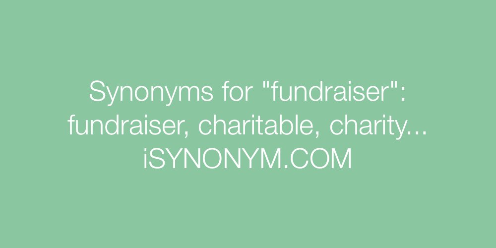 Synonyms fundraiser