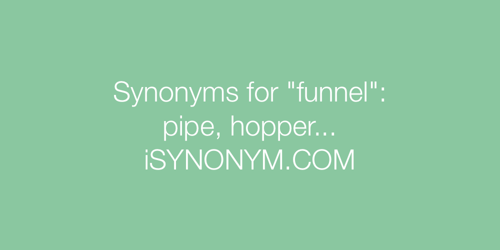 Synonyms funnel