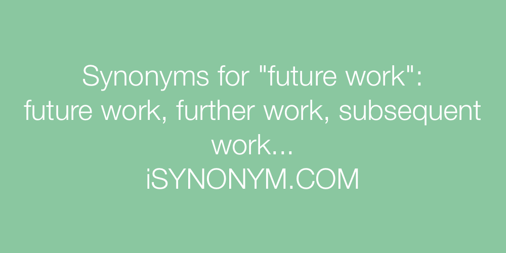 Synonyms future work