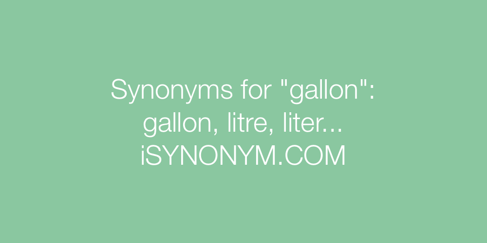 Synonyms gallon