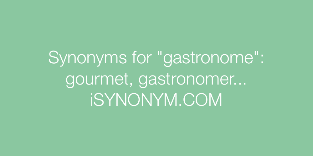Synonyms gastronome