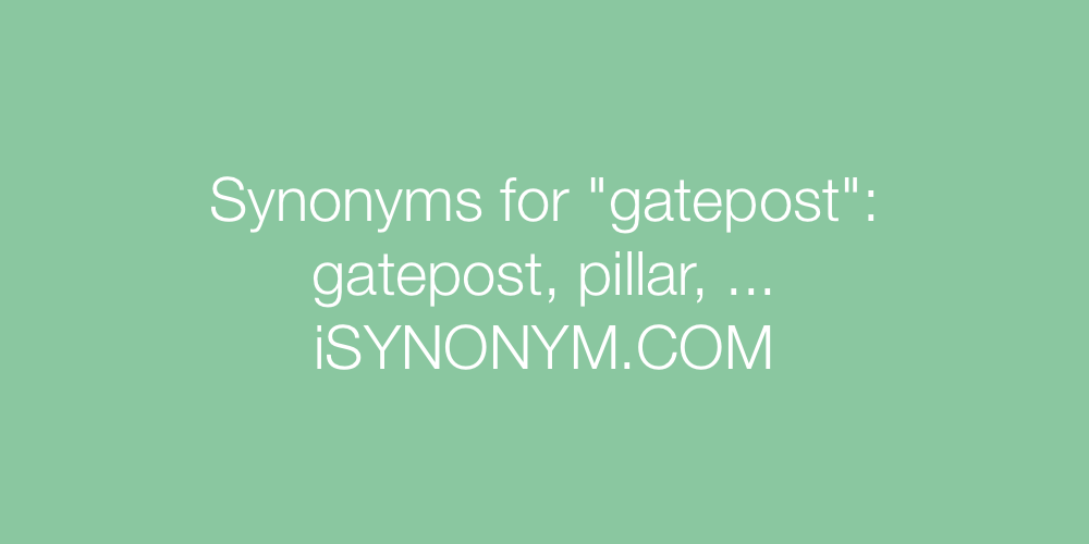 Synonyms gatepost