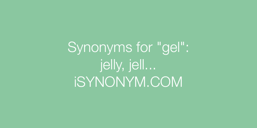 Synonyms gel