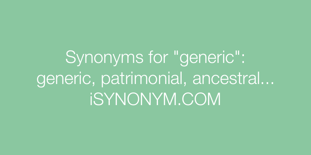 Synonyms generic