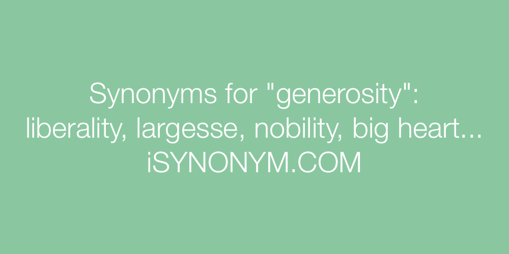 Synonyms generosity