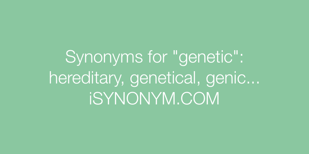 Synonyms genetic
