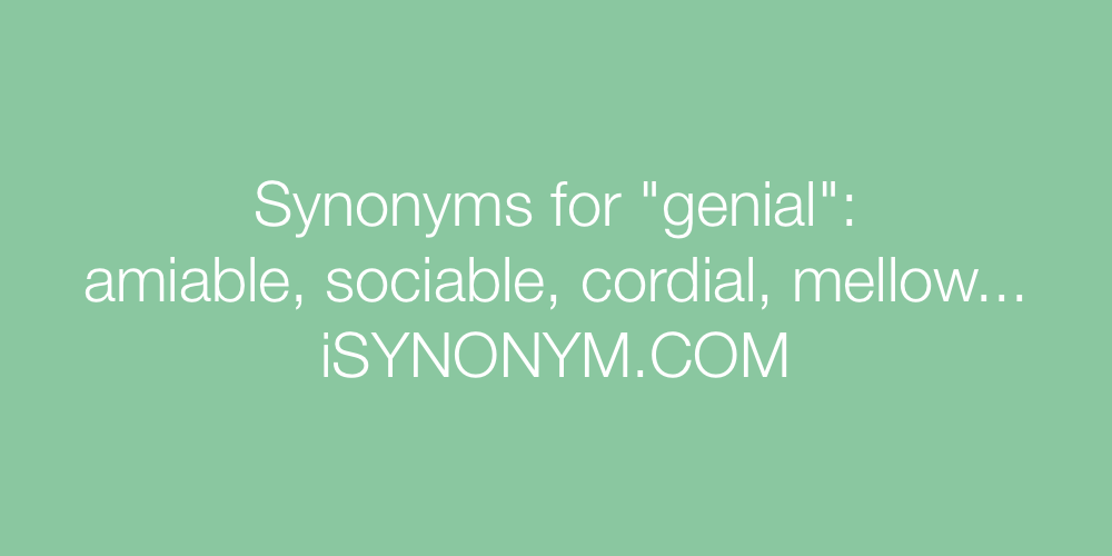 Synonyms genial