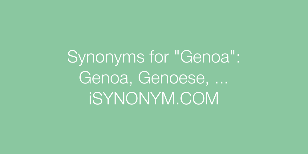 Synonyms Genoa