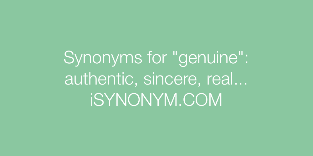 Synonyms genuine