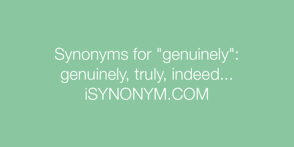 Synonyms genuinely