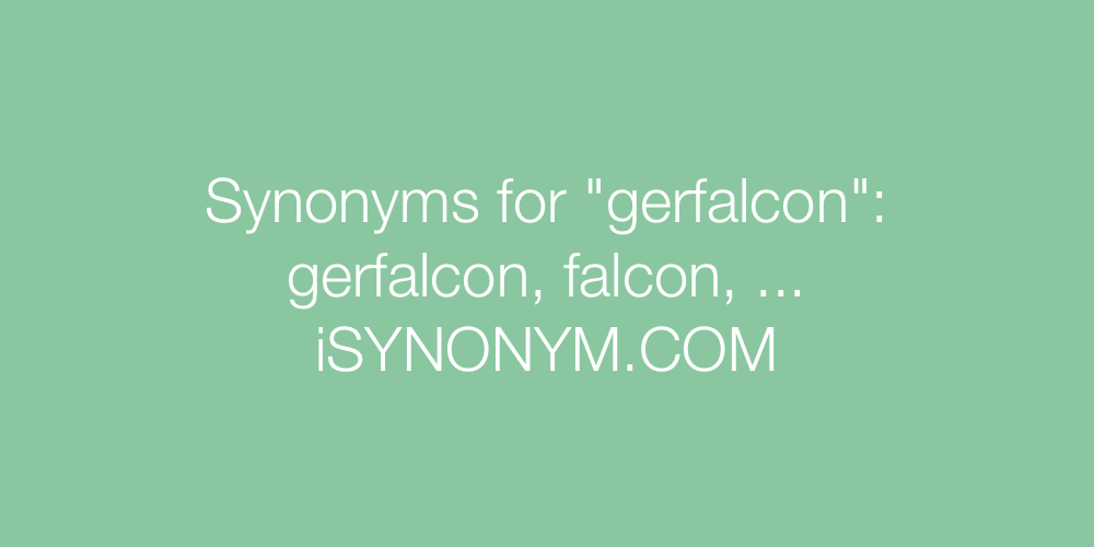 Synonyms gerfalcon