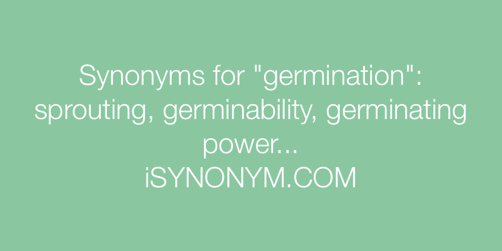 Synonyms germination