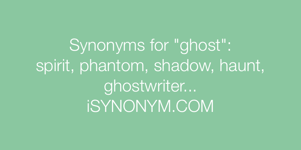 Synonyms ghost