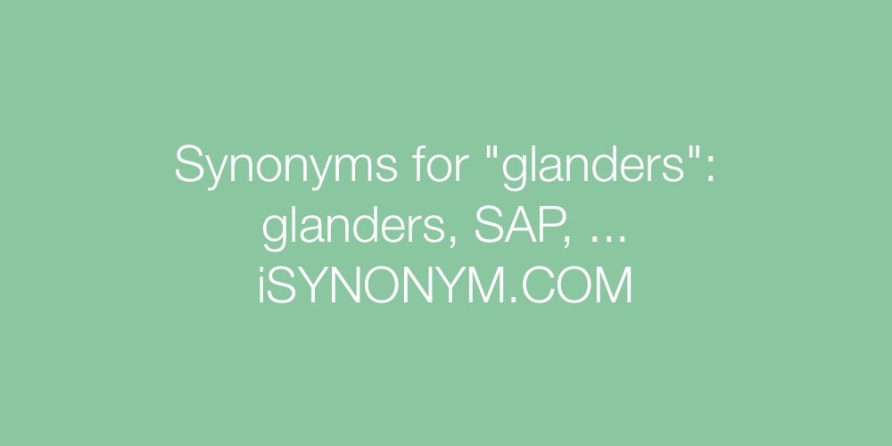 Synonyms glanders