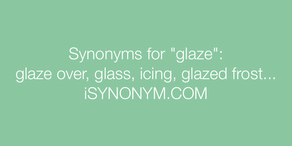Synonyms glaze