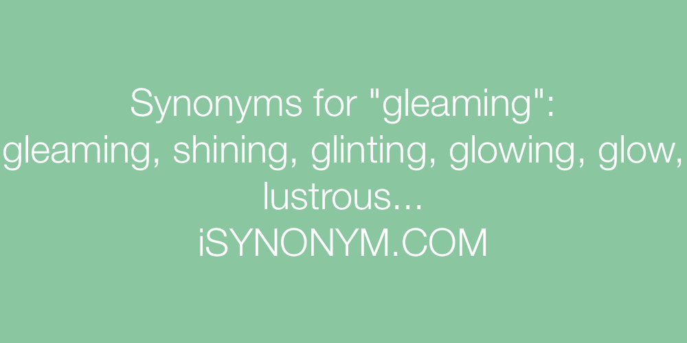Synonyms gleaming