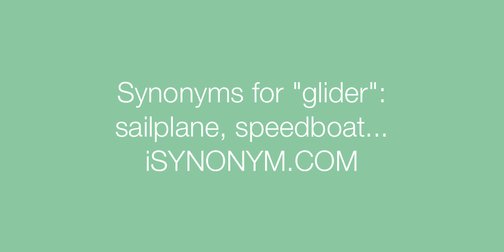 Synonyms glider