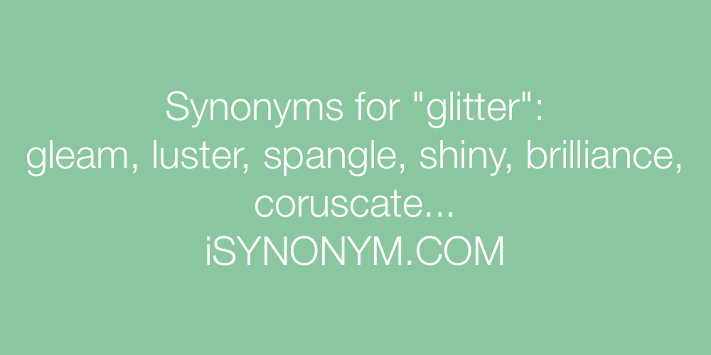 Synonyms glitter