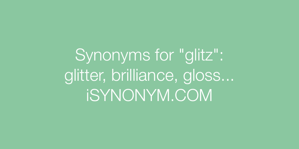 Synonyms glitz