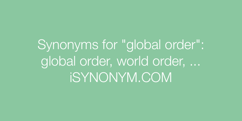 Synonyms global order