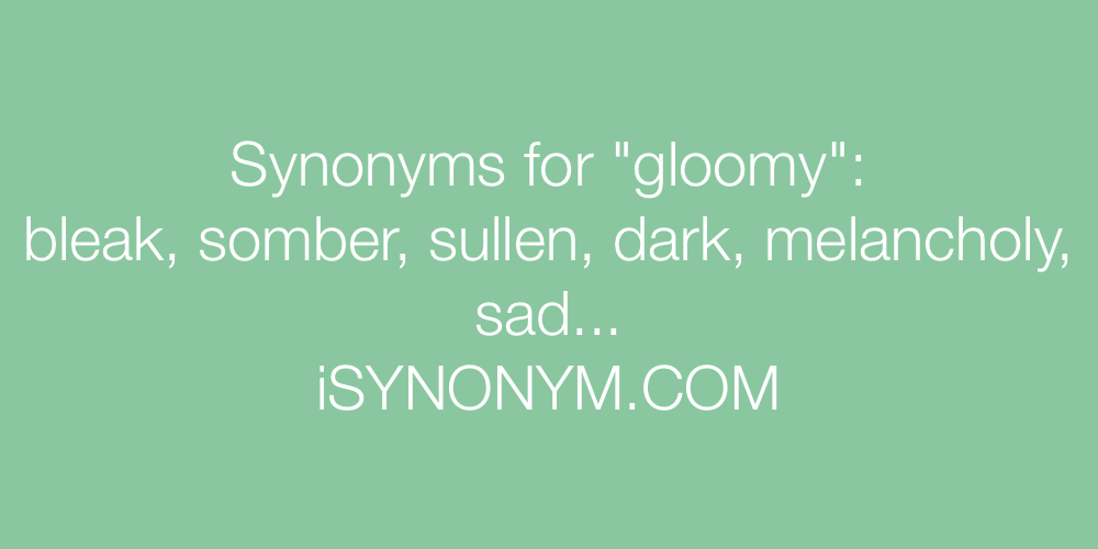 Synonyms gloomy