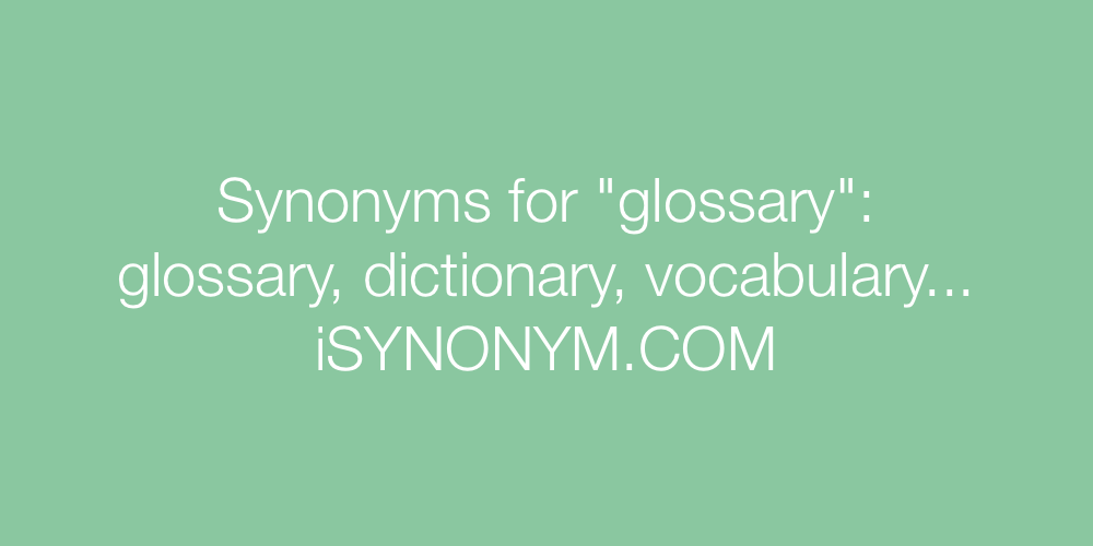 Synonyms glossary