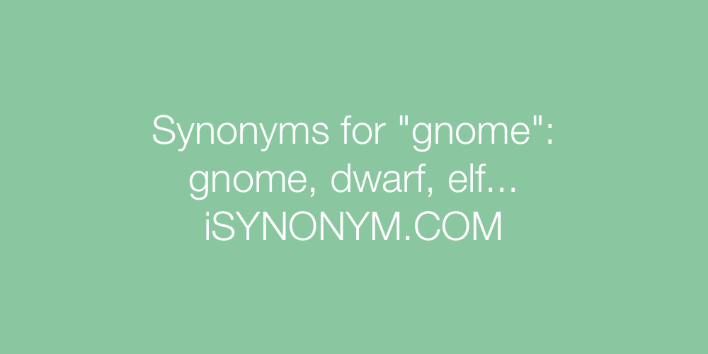 Synonyms gnome