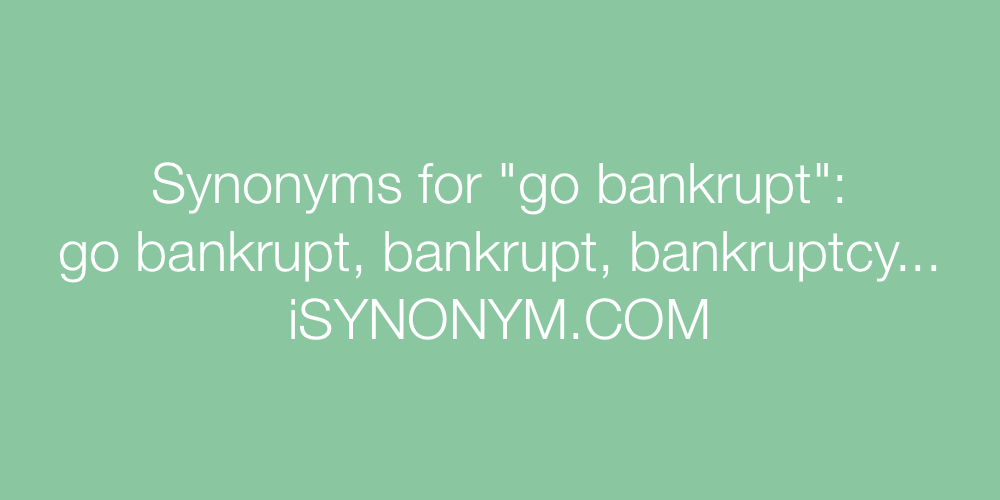 Synonyms go bankrupt