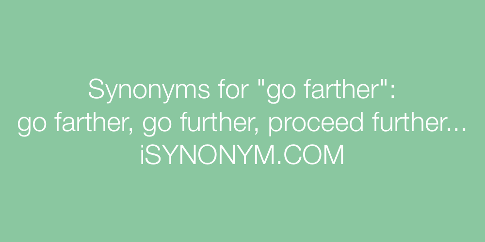 Synonyms go farther