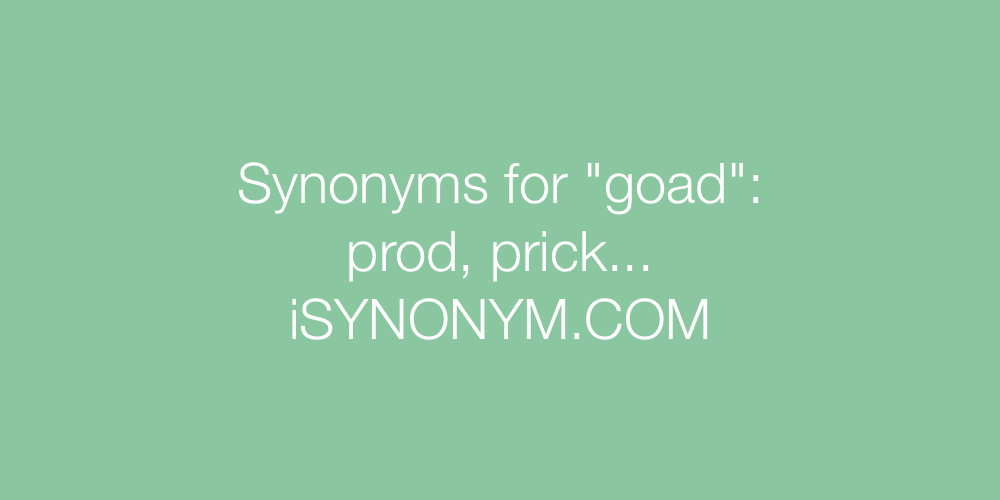 Synonyms goad