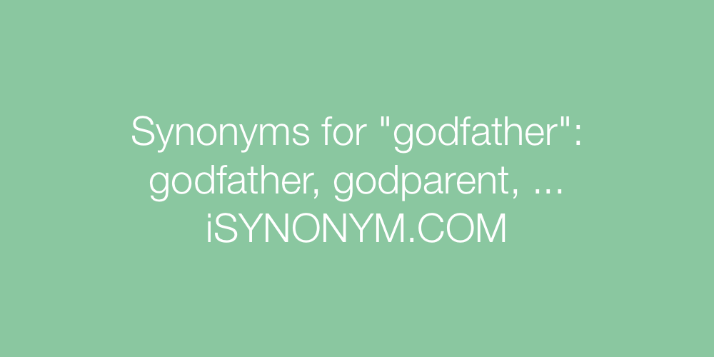 Synonyms godfather