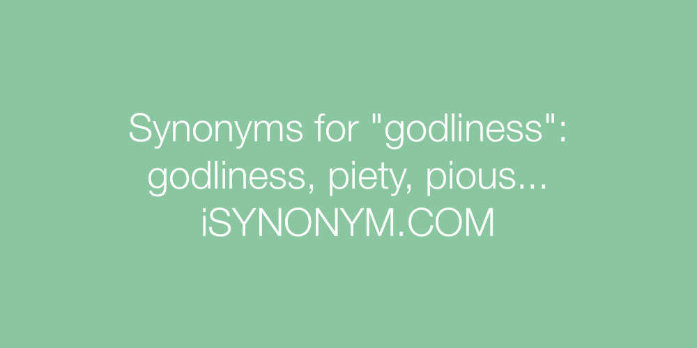 Synonyms godliness
