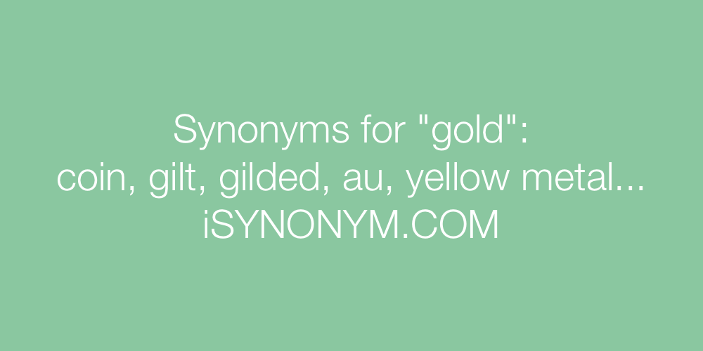 Synonyms gold