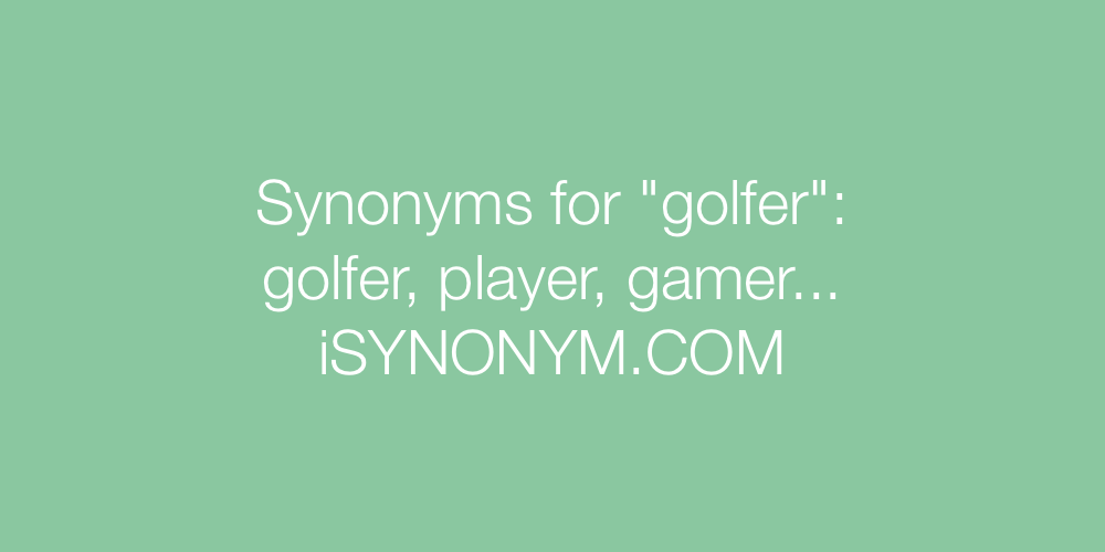 Synonyms golfer